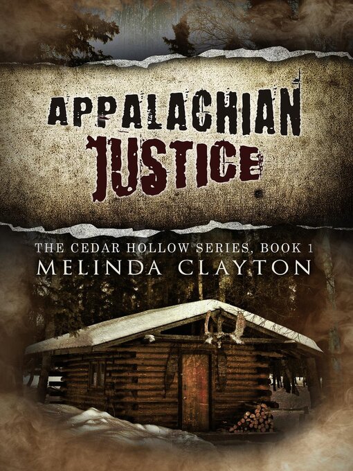 Title details for Appalachian Justice by Melinda Clayton - Available